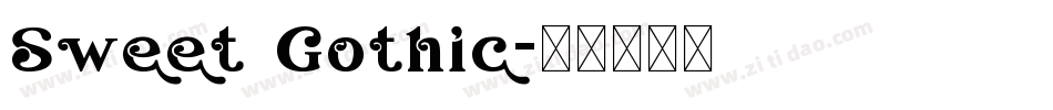 Sweet Gothic字体转换